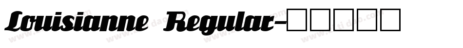 Louisianne Regular字体转换